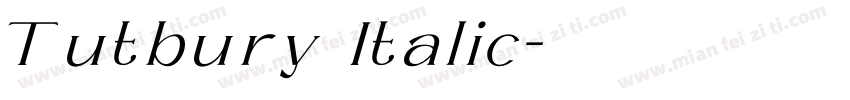 Tutbury Italic字体转换